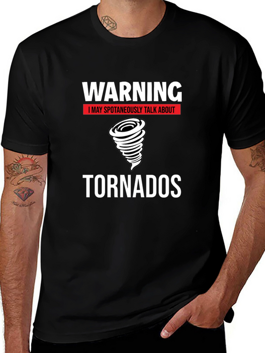 Warning Tornadoes T-Shirt