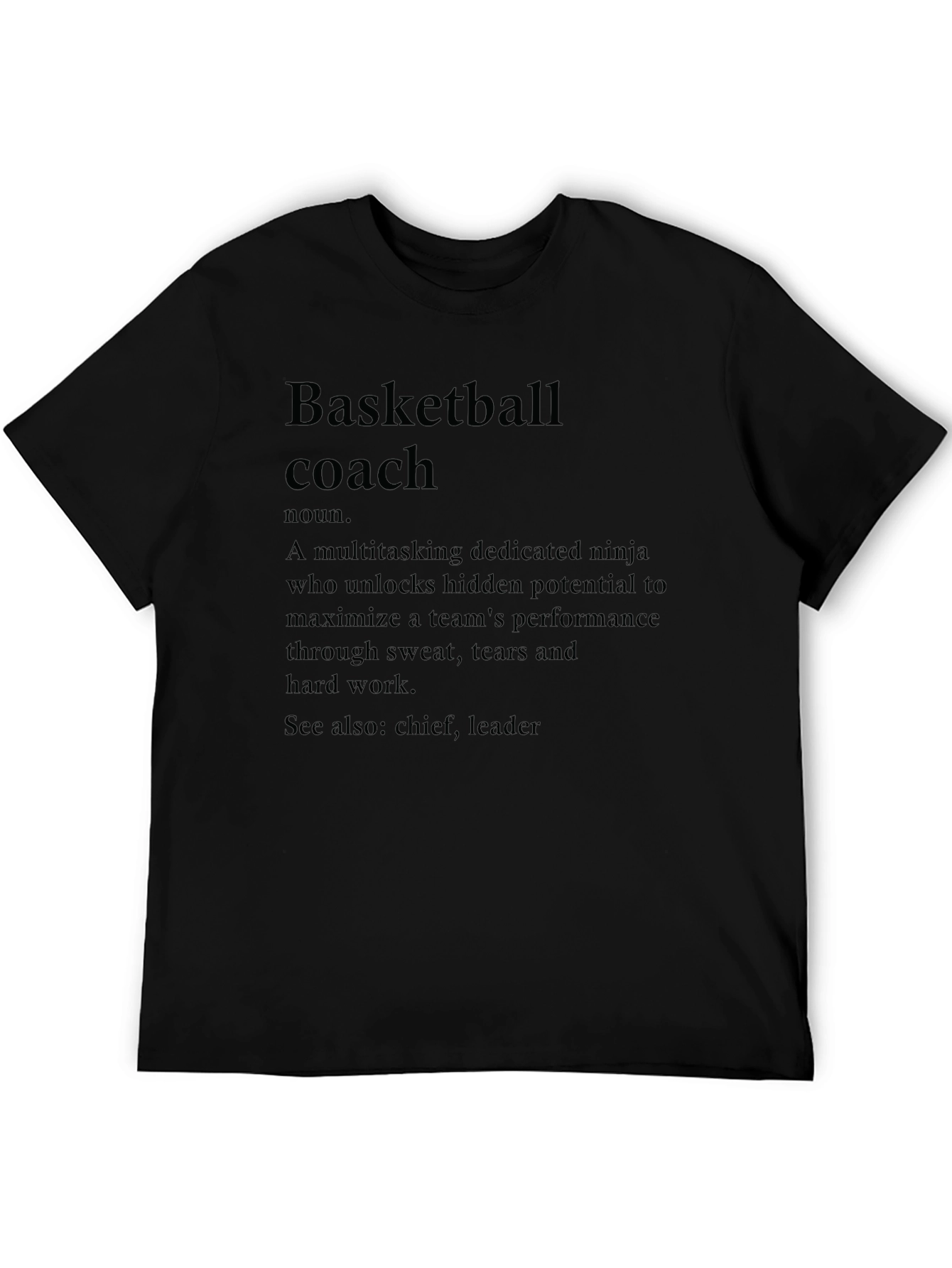 Basketball Coach Definition T-Shirt