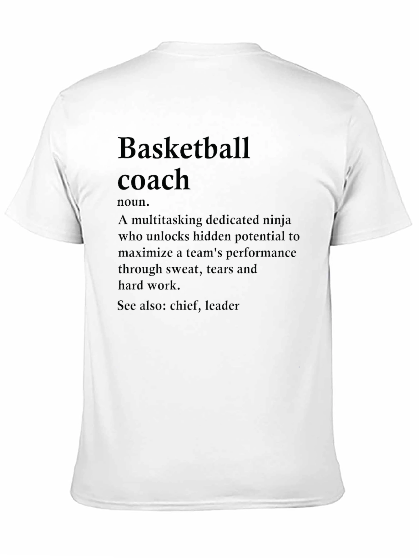 Basketball Coach Definition T-Shirt