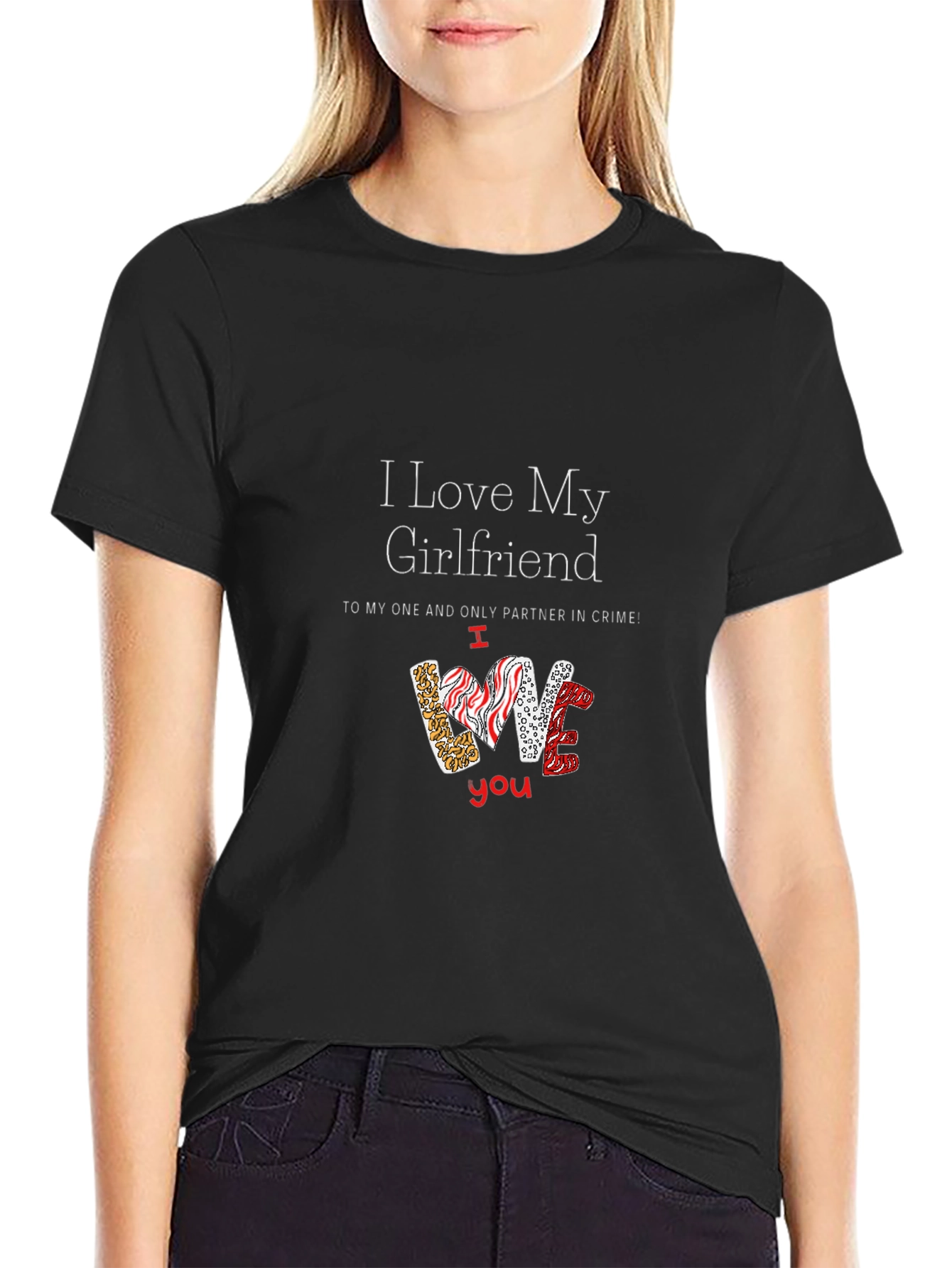 I Love My Girlfriend Graphic Tee - Perfect Gift!