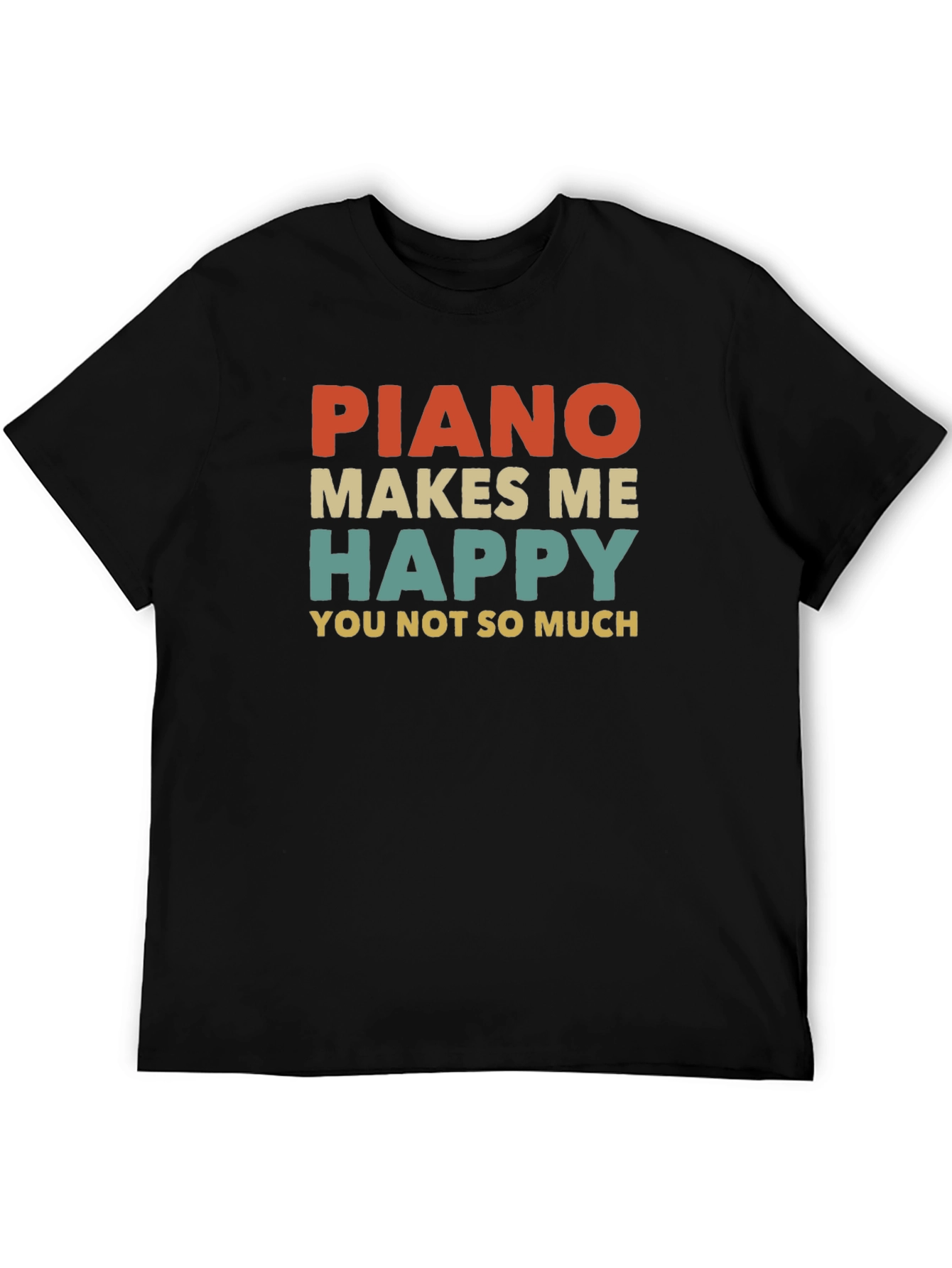Piano Makes Me Happy T-Shirt