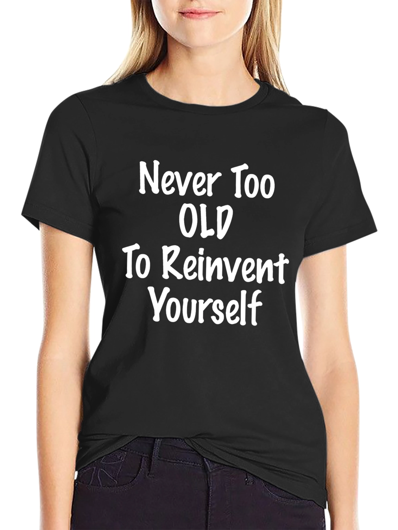 Never Too Old T-Shirt