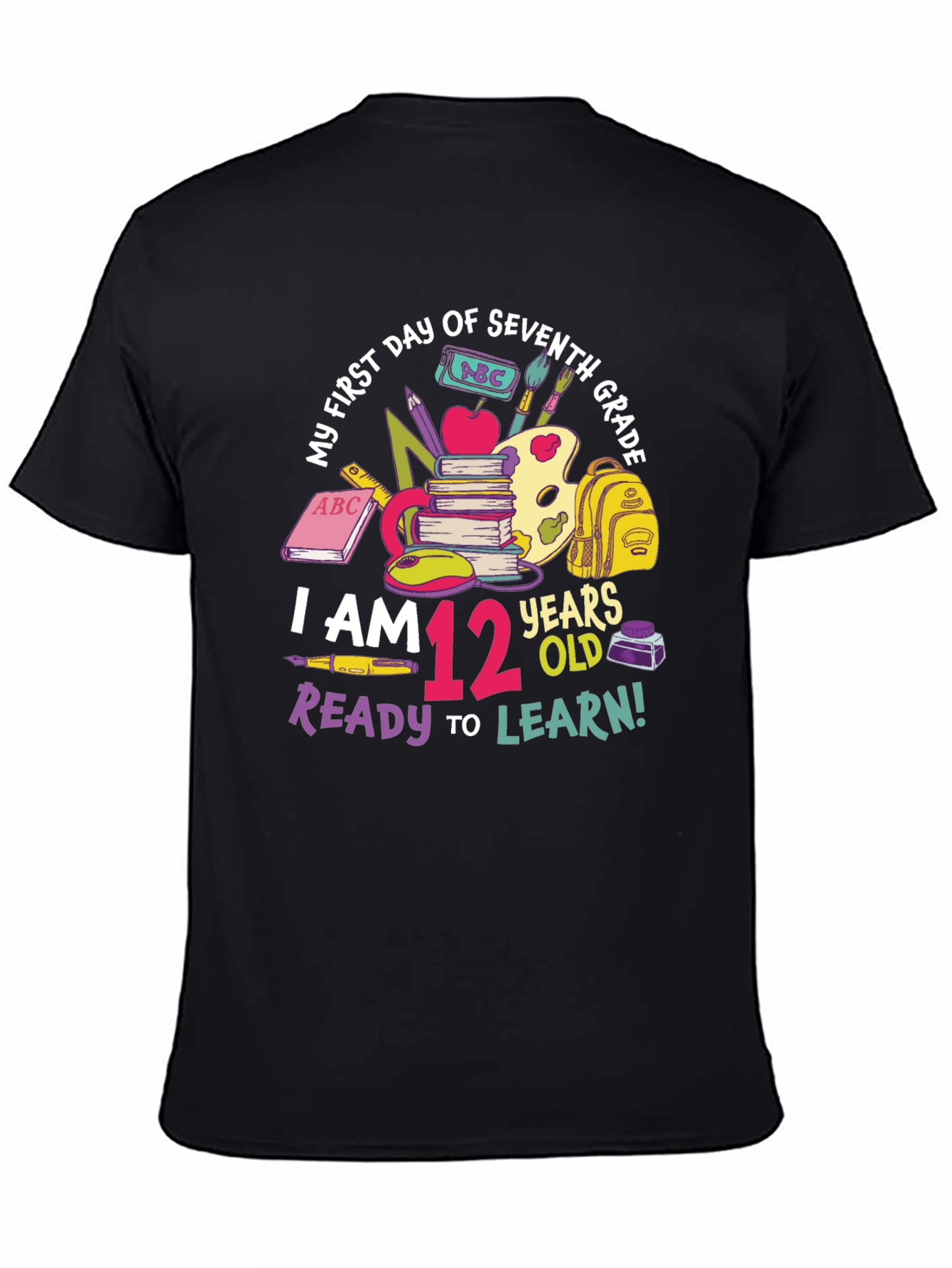 Seventh Grade Ready to Learn T-Shirt
