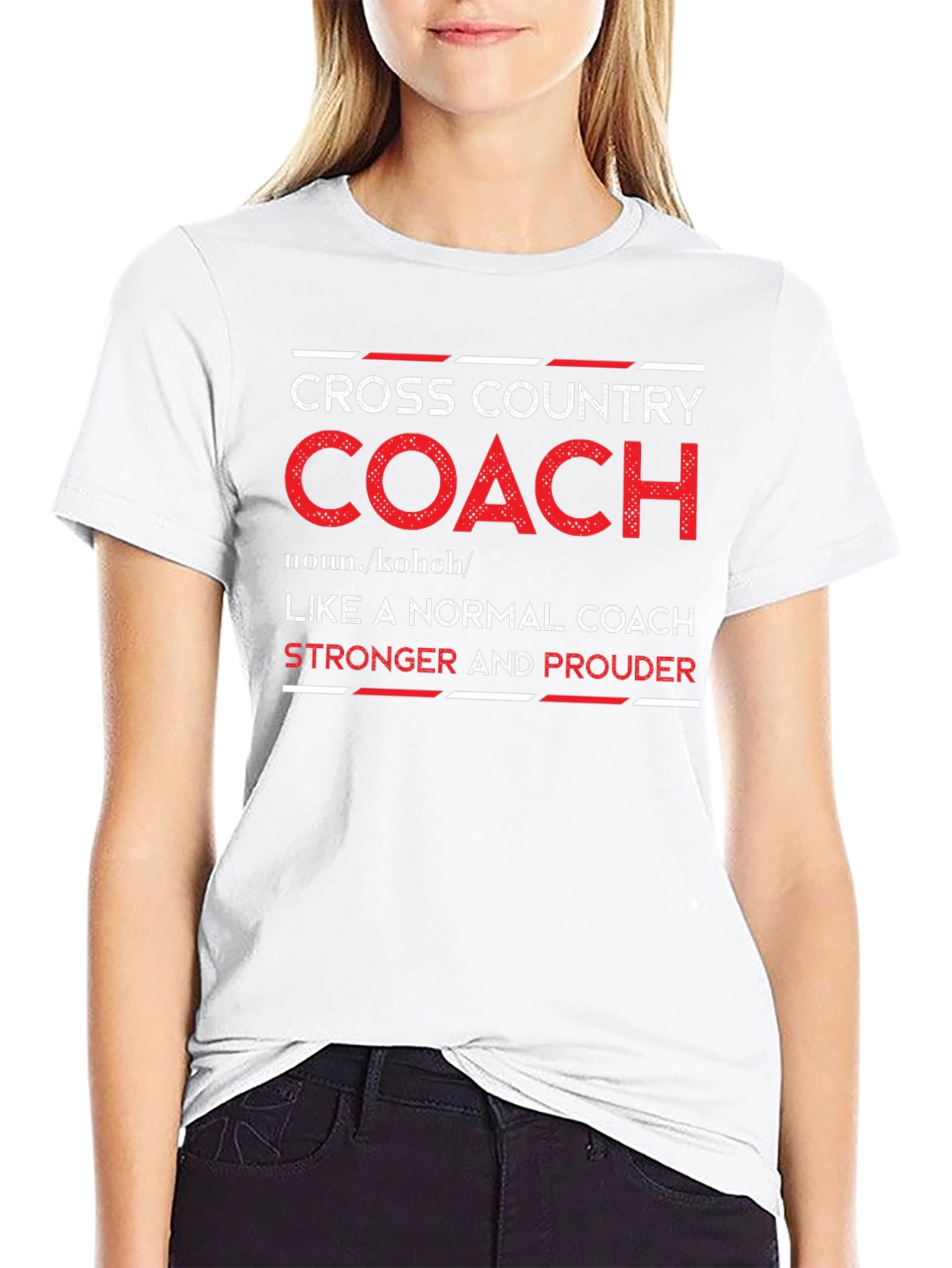 Cross Country Coach T-Shirt - Stronger and Prouder