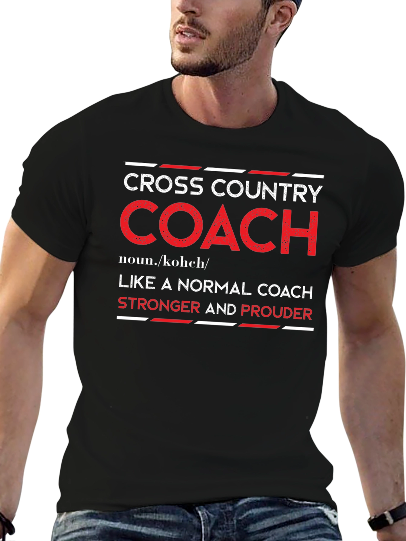 Cross Country Coach T-Shirt - Stronger and Prouder