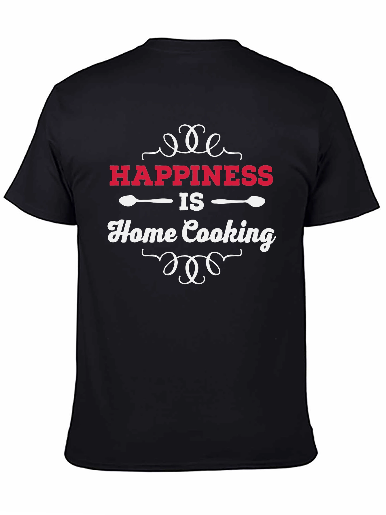 Happiness is Home Cooking T-Shirt
