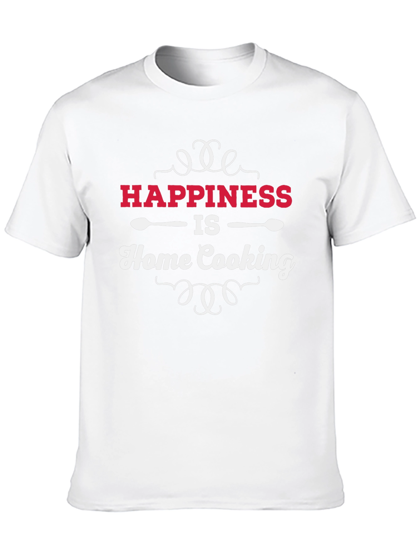 Happiness is Home Cooking T-Shirt