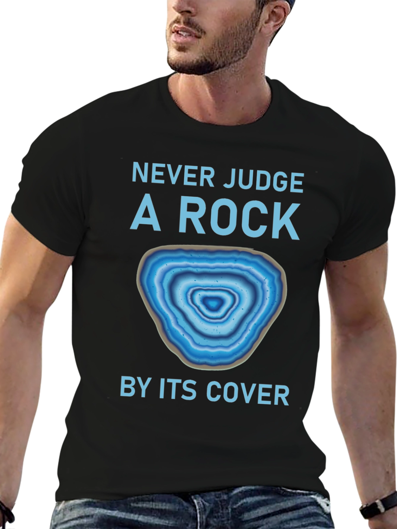Never Judge a Rock by Its Cover T-Shirt