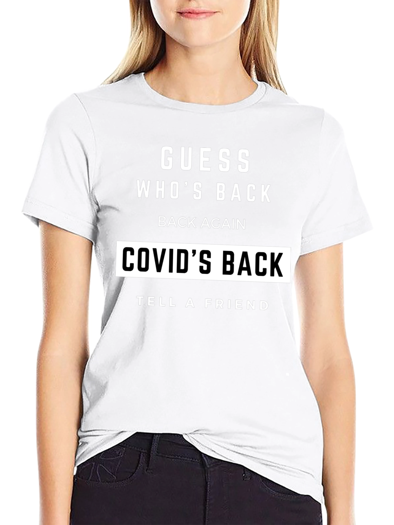 Guess Whos Back COVID T-Shirt