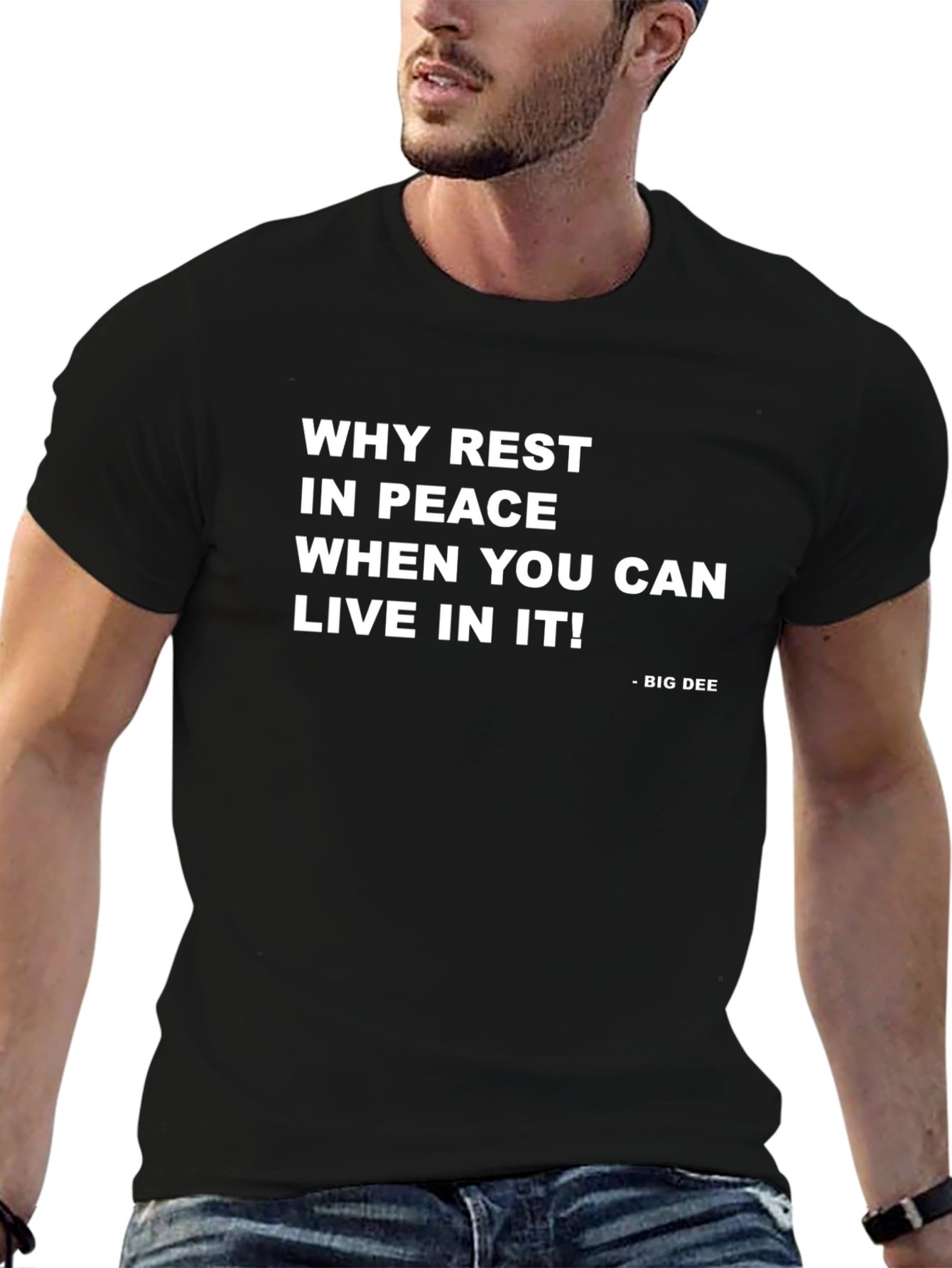 Why Rest in Peace Funny T-Shirt