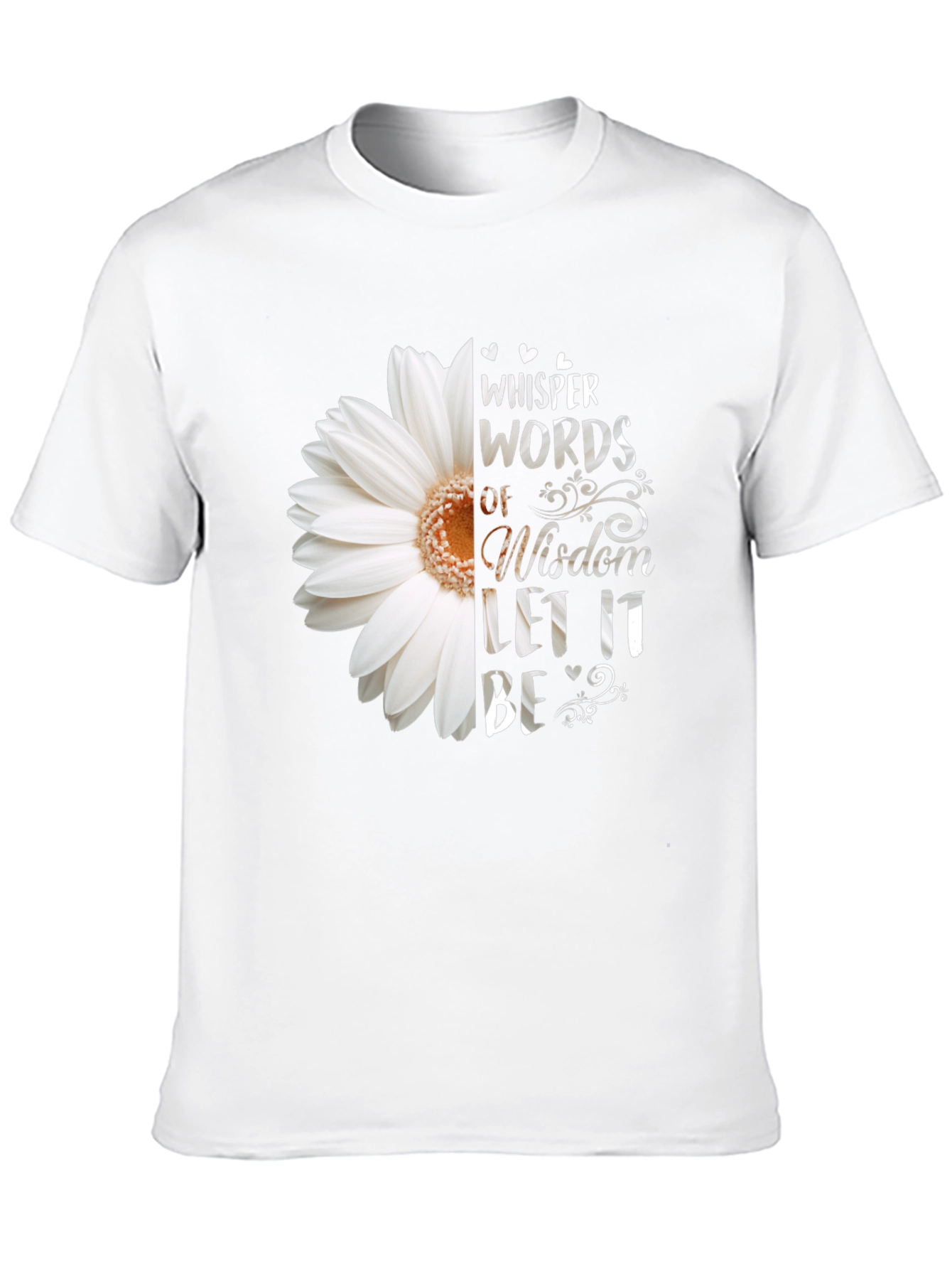 Whisper Words of Wisdom Graphic Tee