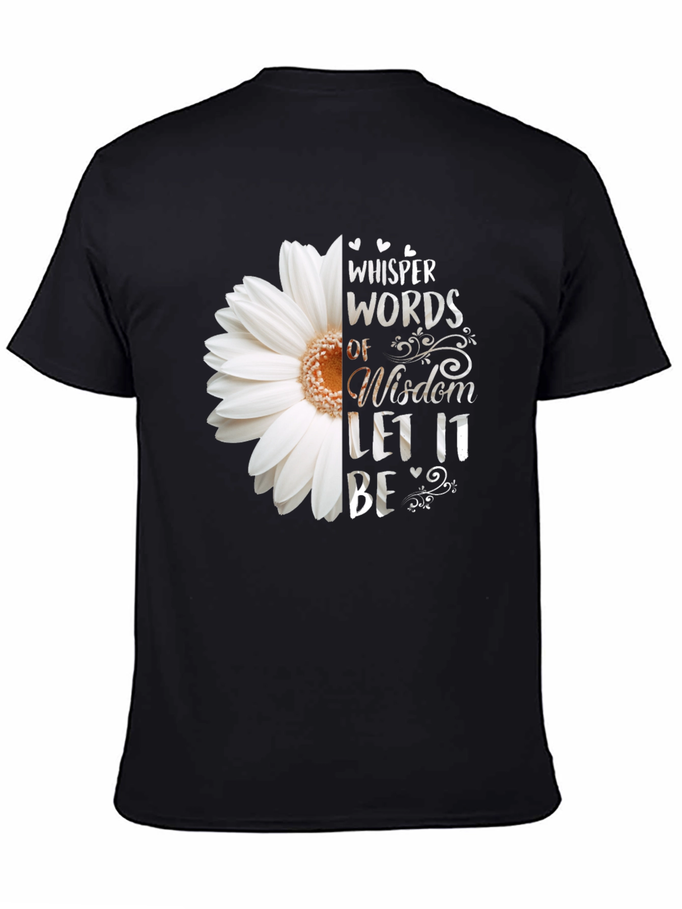 Whisper Words of Wisdom Graphic Tee