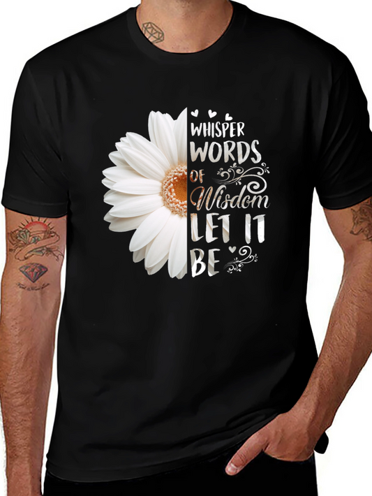 Whisper Words of Wisdom Graphic Tee