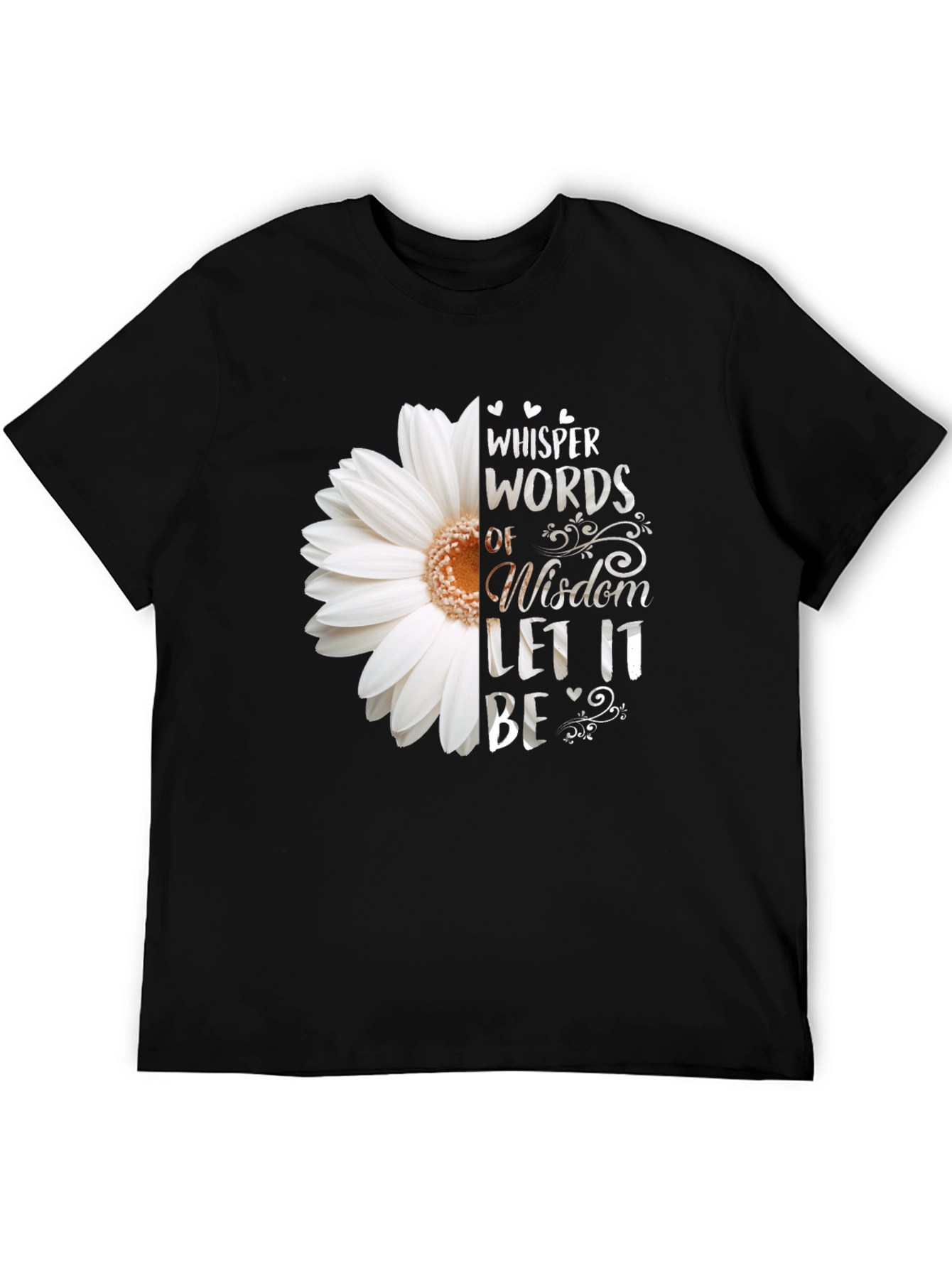 Whisper Words of Wisdom Graphic Tee