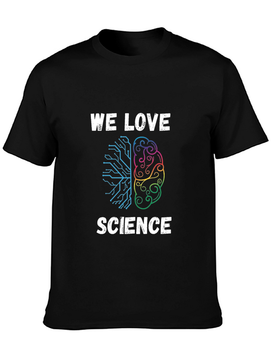 We Love Science Brain T-Shirt