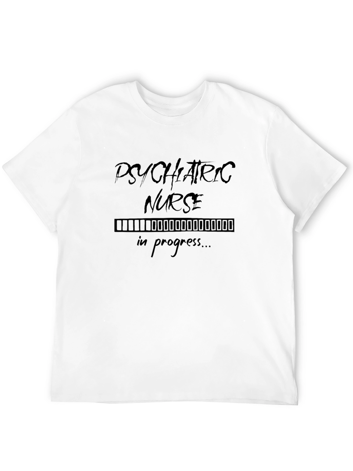 Psychiatric Nurse in Progress Black T-Shirt