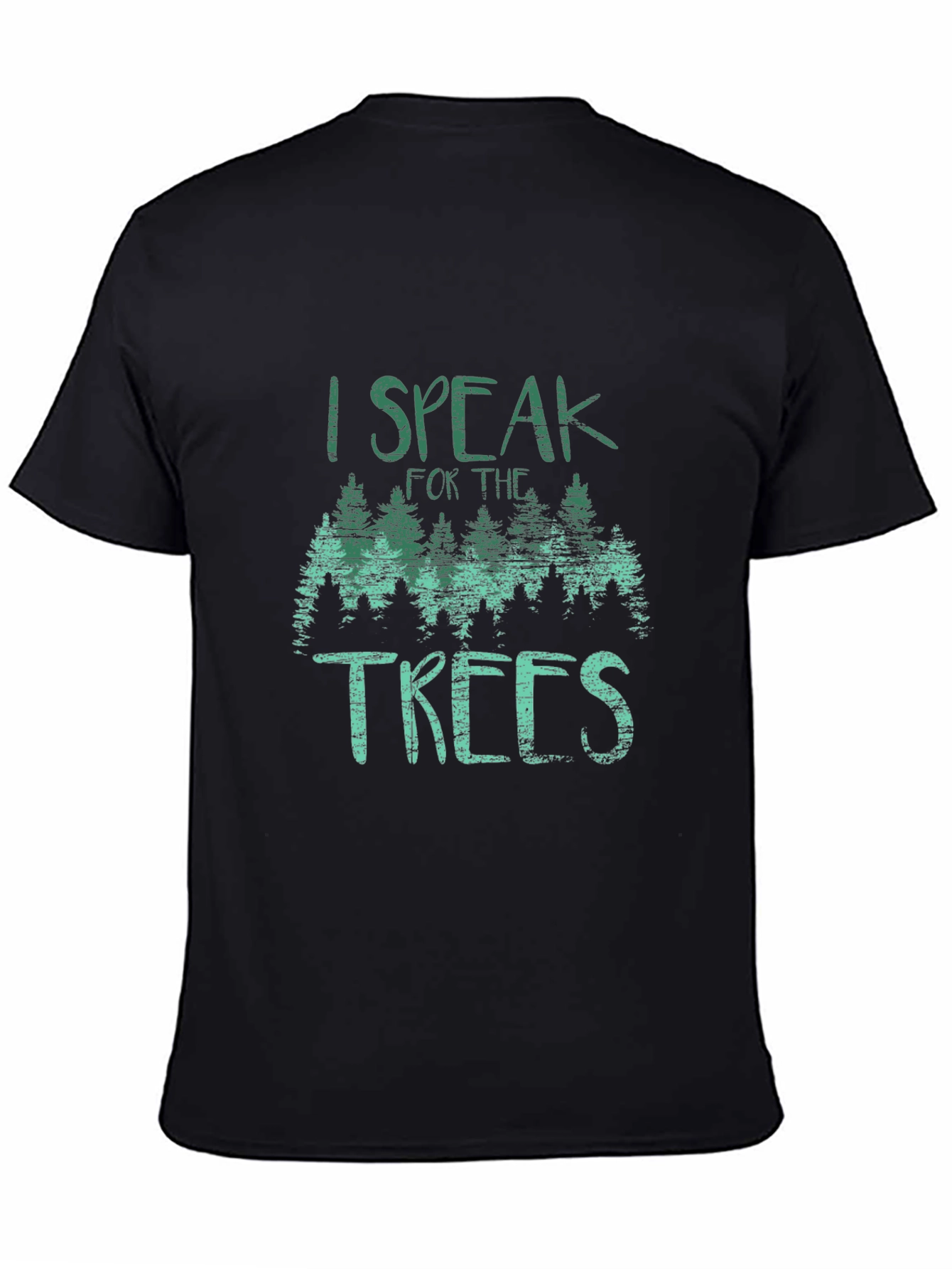I Speak for the Trees Graphic Tee