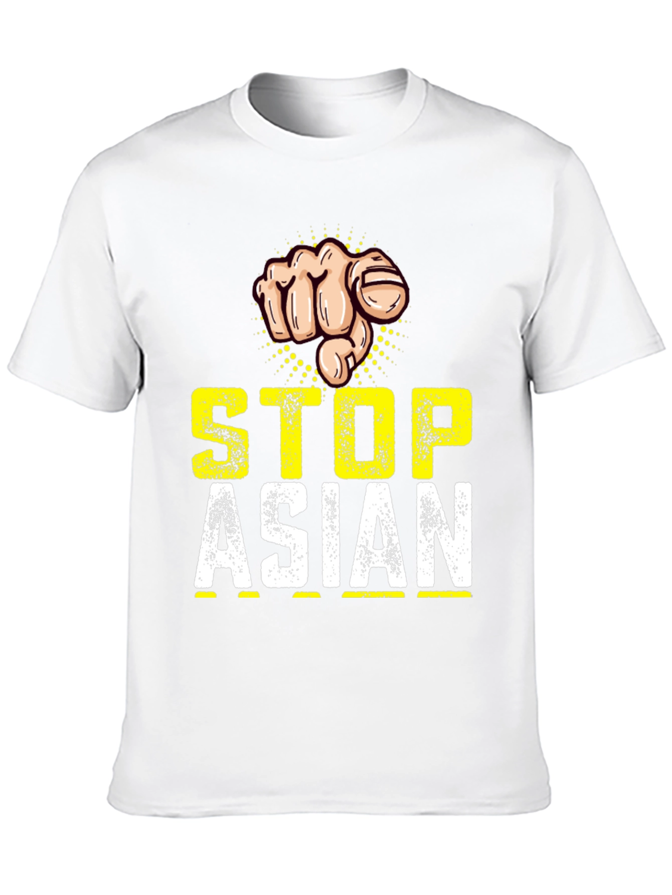 Stop Asian Hate T-Shirt: Fist Design