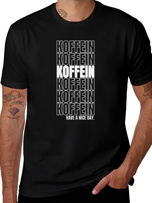 Koffein Graphic Tee - Have a Nice Day - Black
