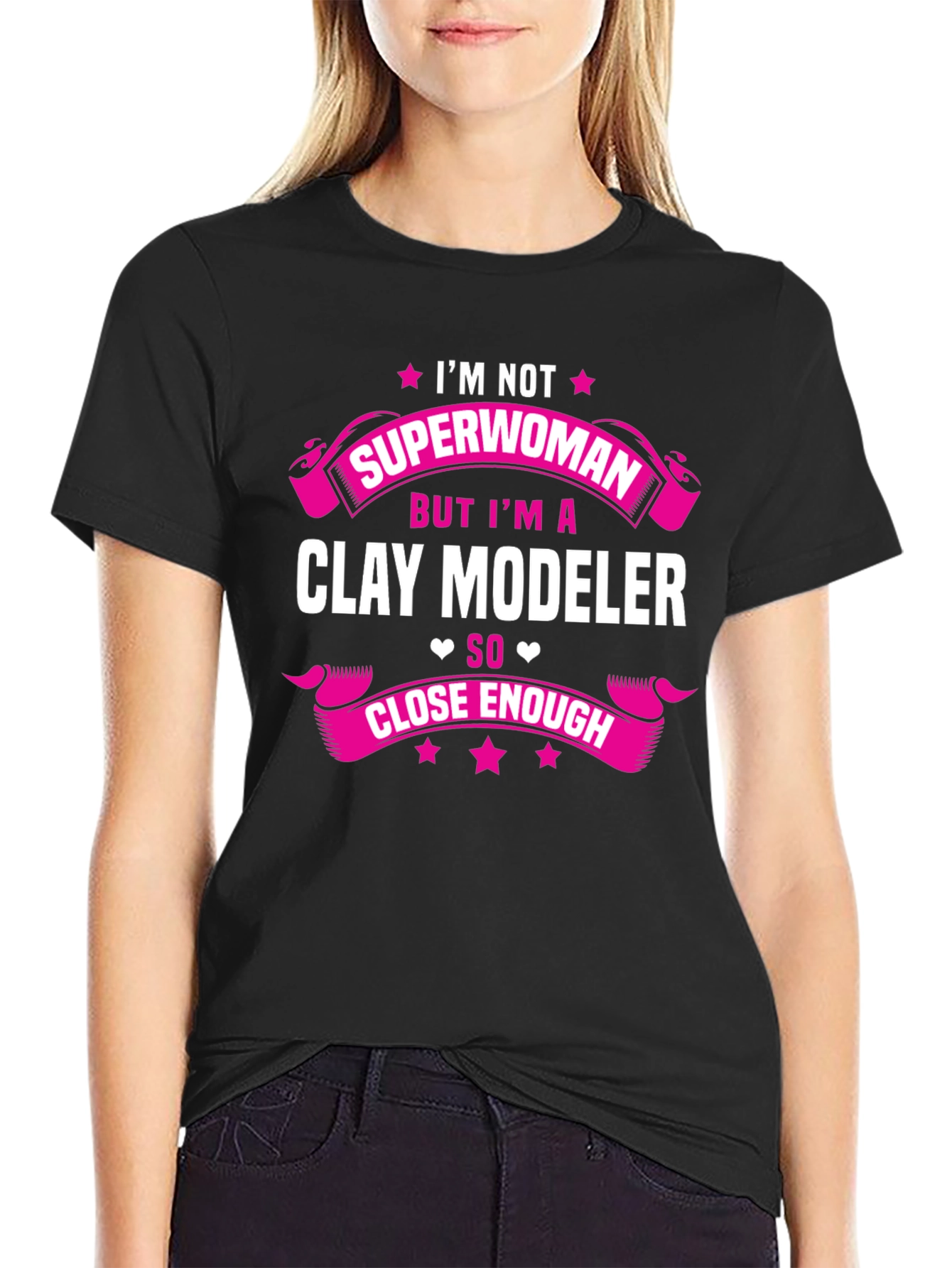 Clay Modeler T-Shirt - Not Superwoman Tee