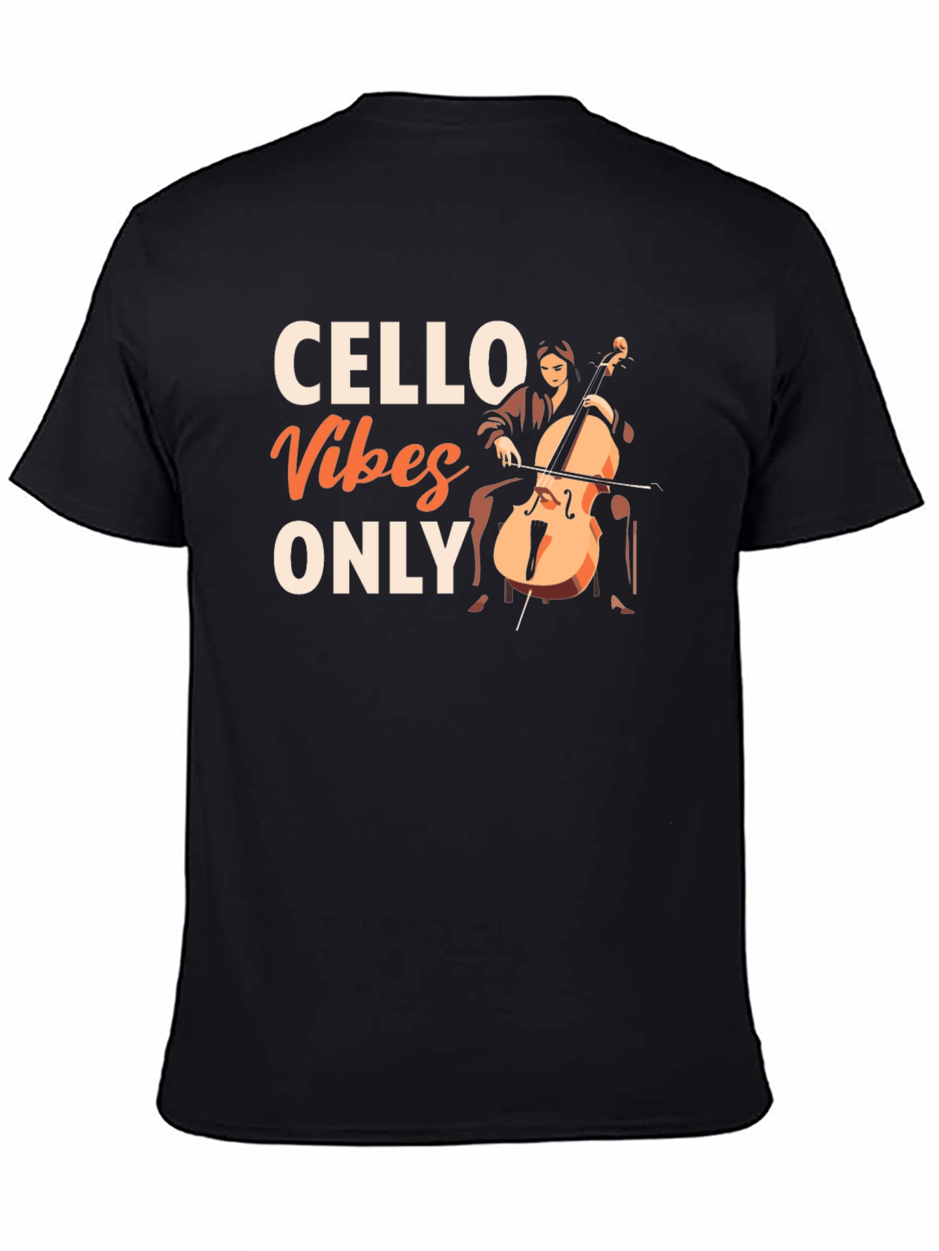 Cello Vibes Only Graphic Tee - Music Lovers T-Shirt