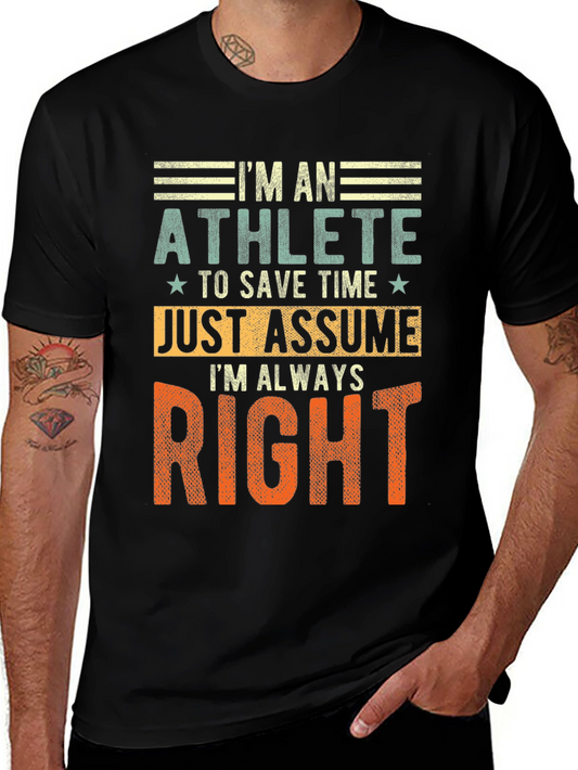 Im An Athlete T-Shirt Funny Gift Tee