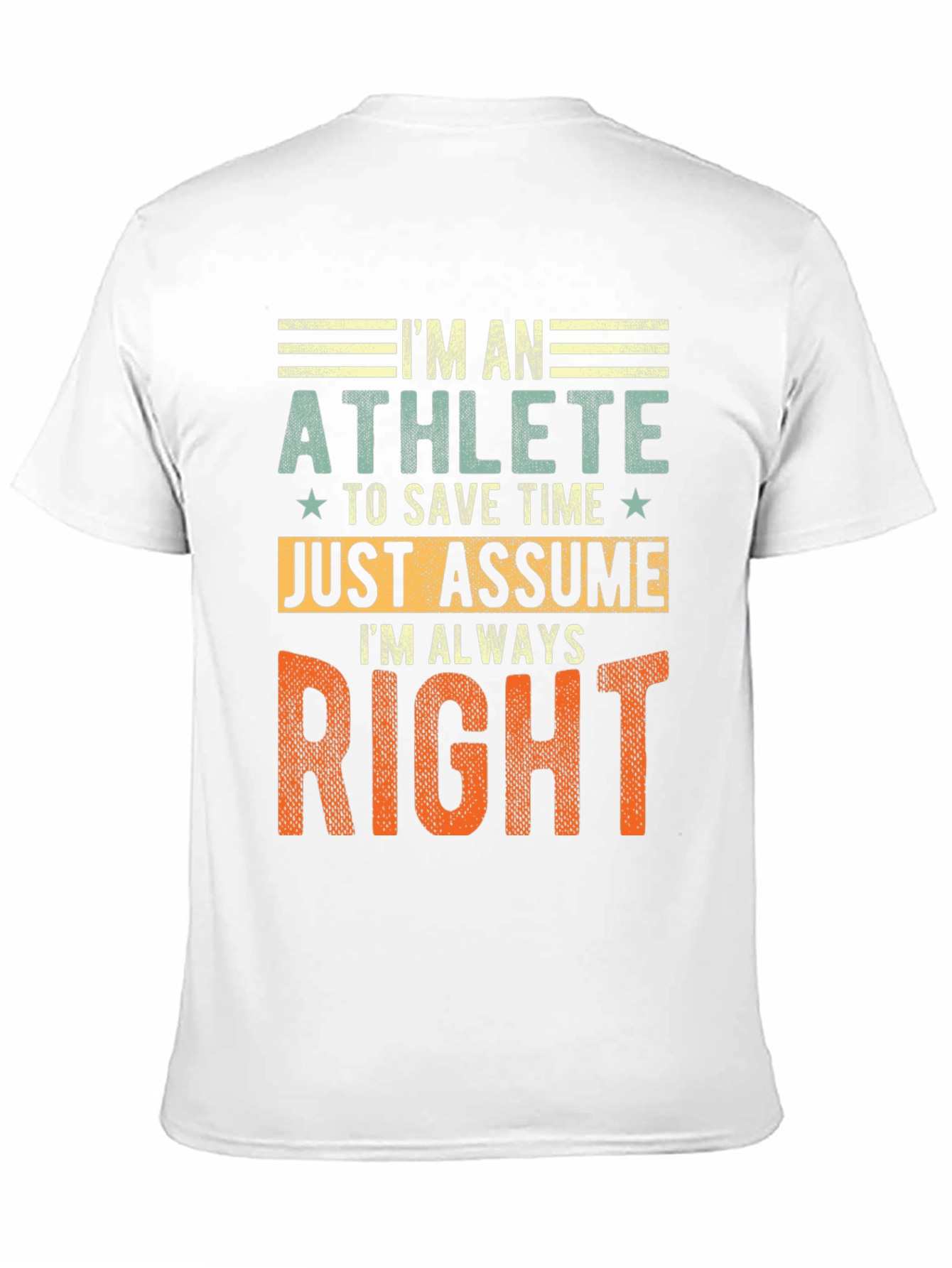 Im An Athlete T-Shirt Funny Gift Tee