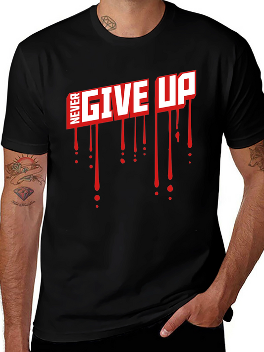 Never Give Up Graphic T-Shirt