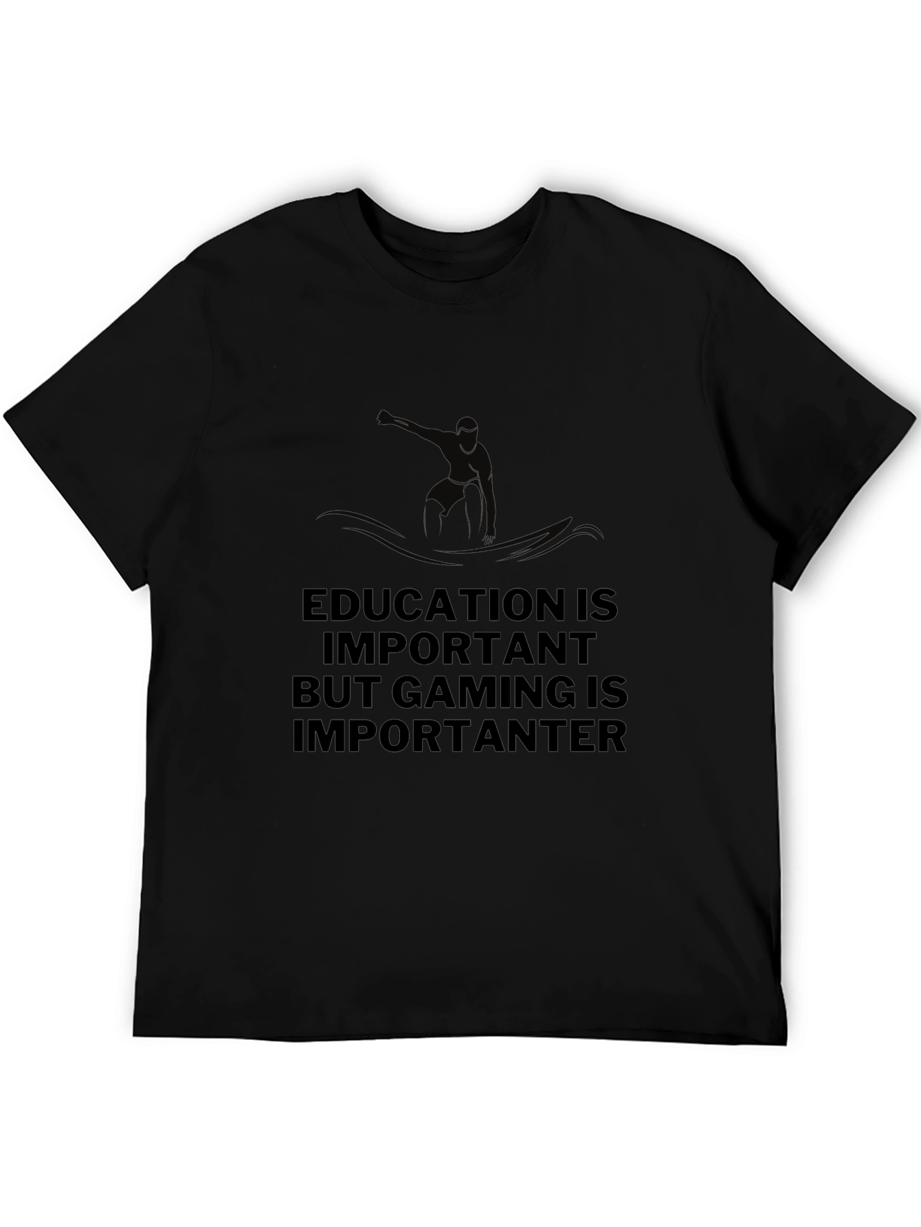 Gaming is Importanter Black T-Shirt