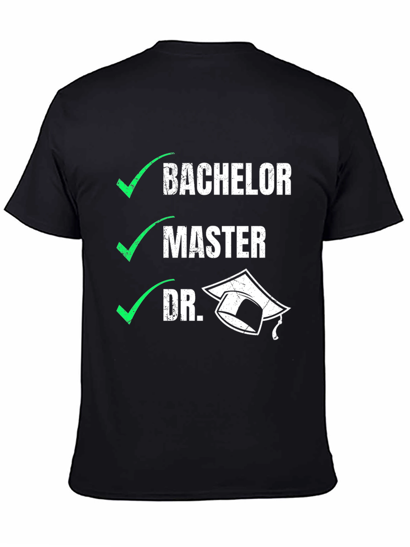 Doctorate Degree Graduation T-Shirt
