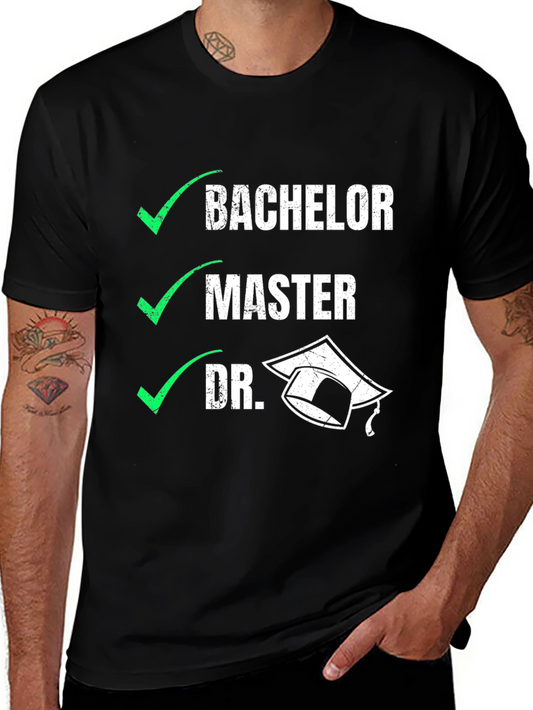 Doctorate Degree Graduation T-Shirt