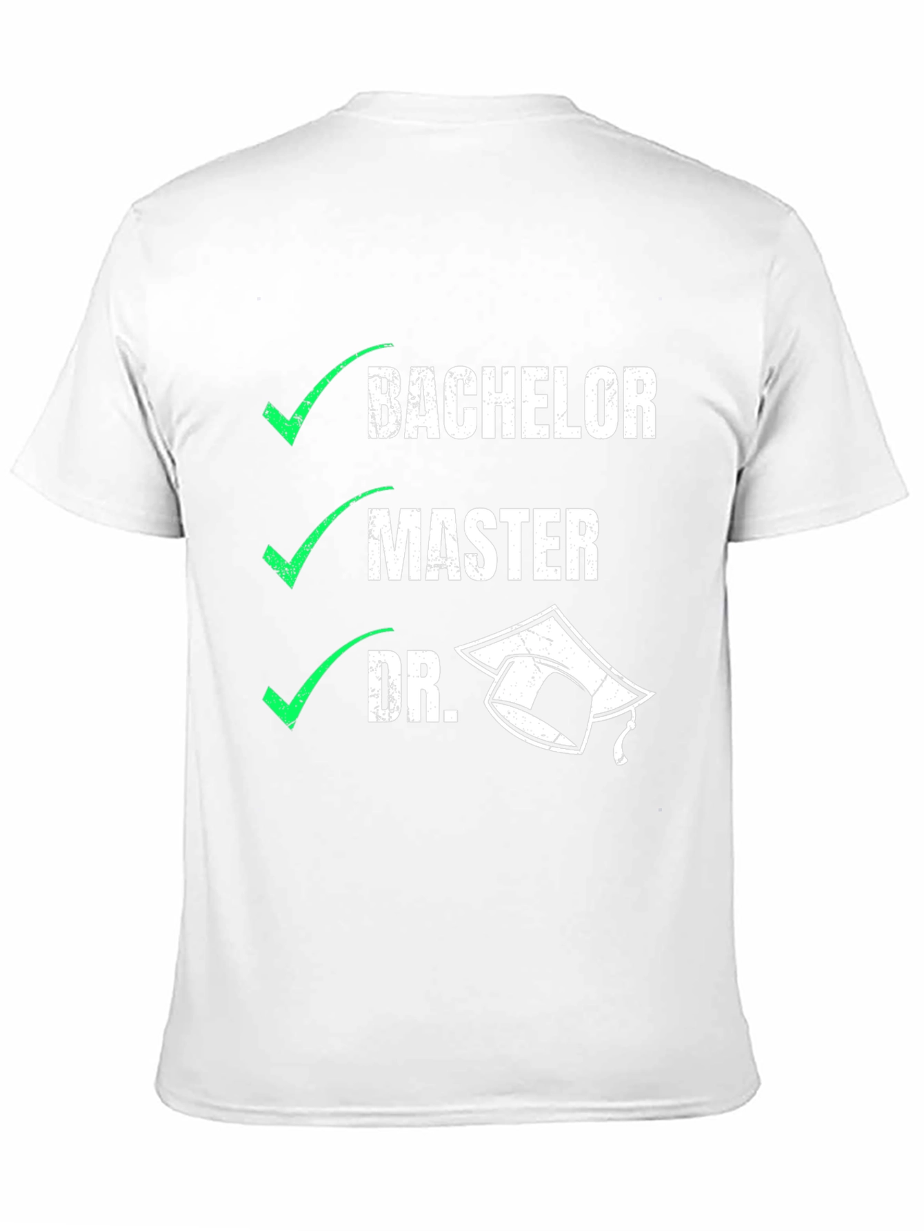 Doctorate Degree Graduation T-Shirt