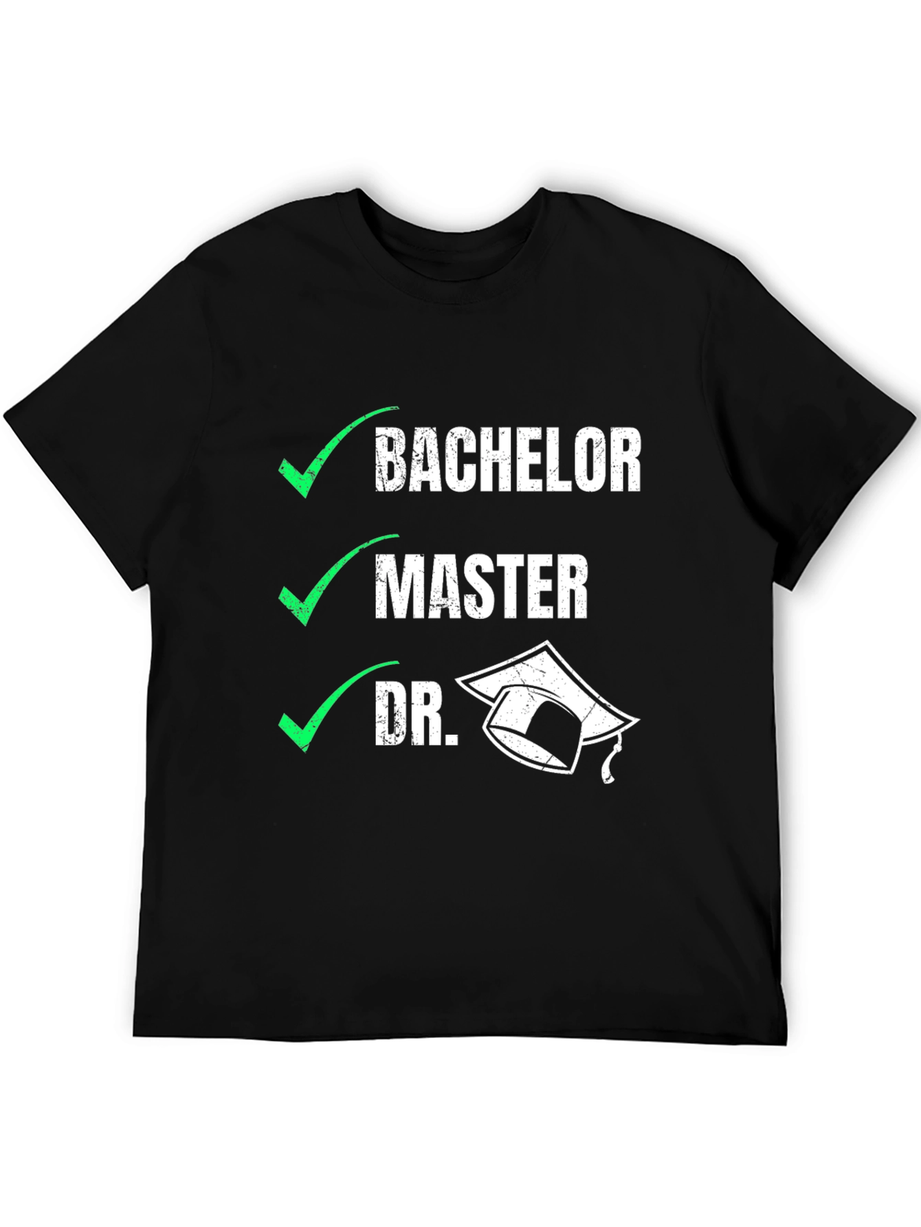 Doctorate Degree Graduation T-Shirt