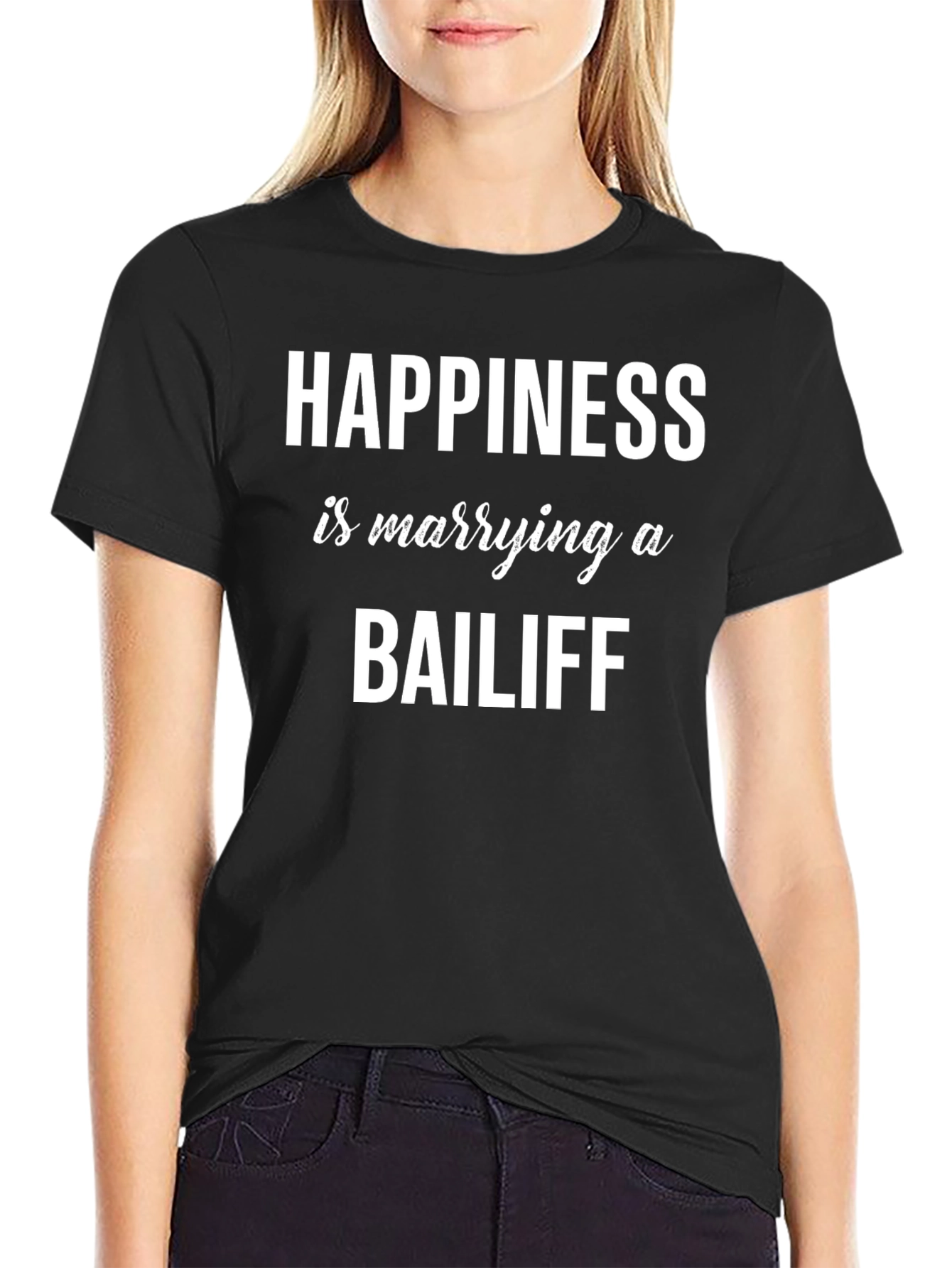Happiness is Marrying a Bailiff T-Shirt