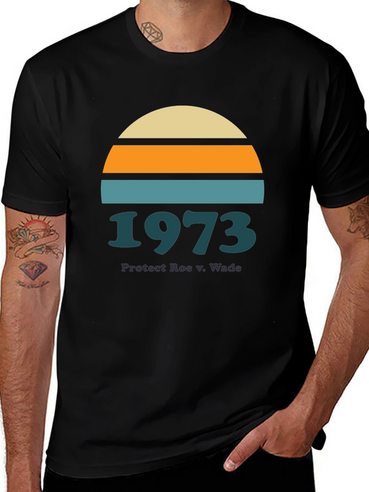 Protect Roe v Wade 1973 Graphic Tee