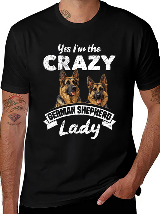 Crazy German Shepherd Lady T-Shirt