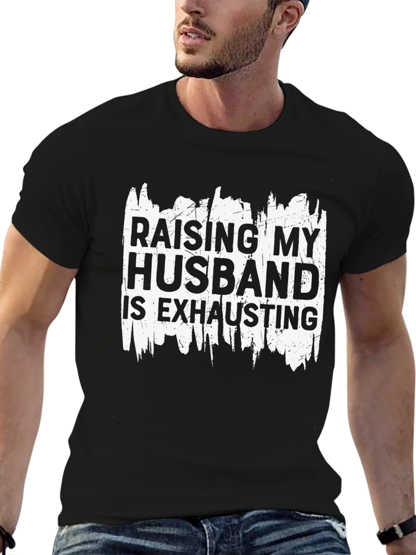 Raising My Husband T-Shirt