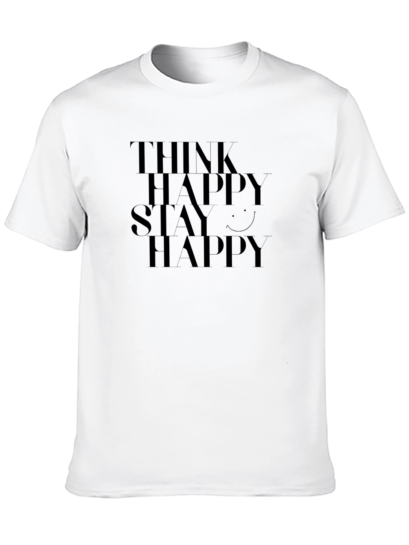 Think Happy Stay Happy Black T-Shirt