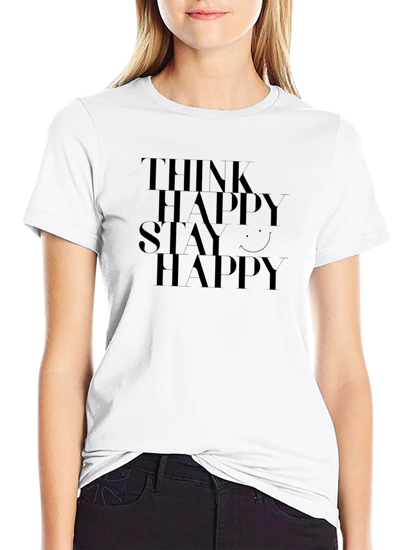 Think Happy Stay Happy Black T-Shirt