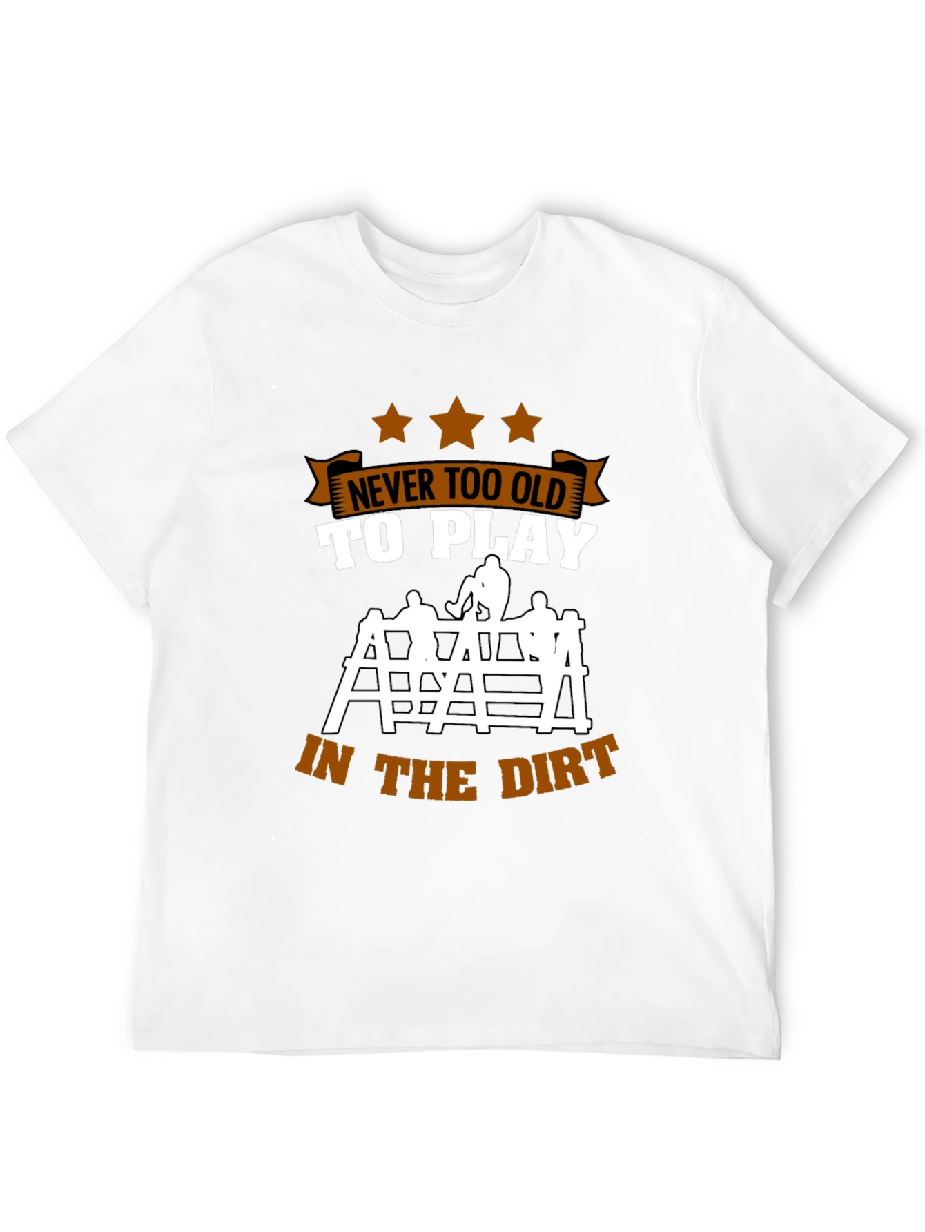 Never Too Old To Play T-Shirt