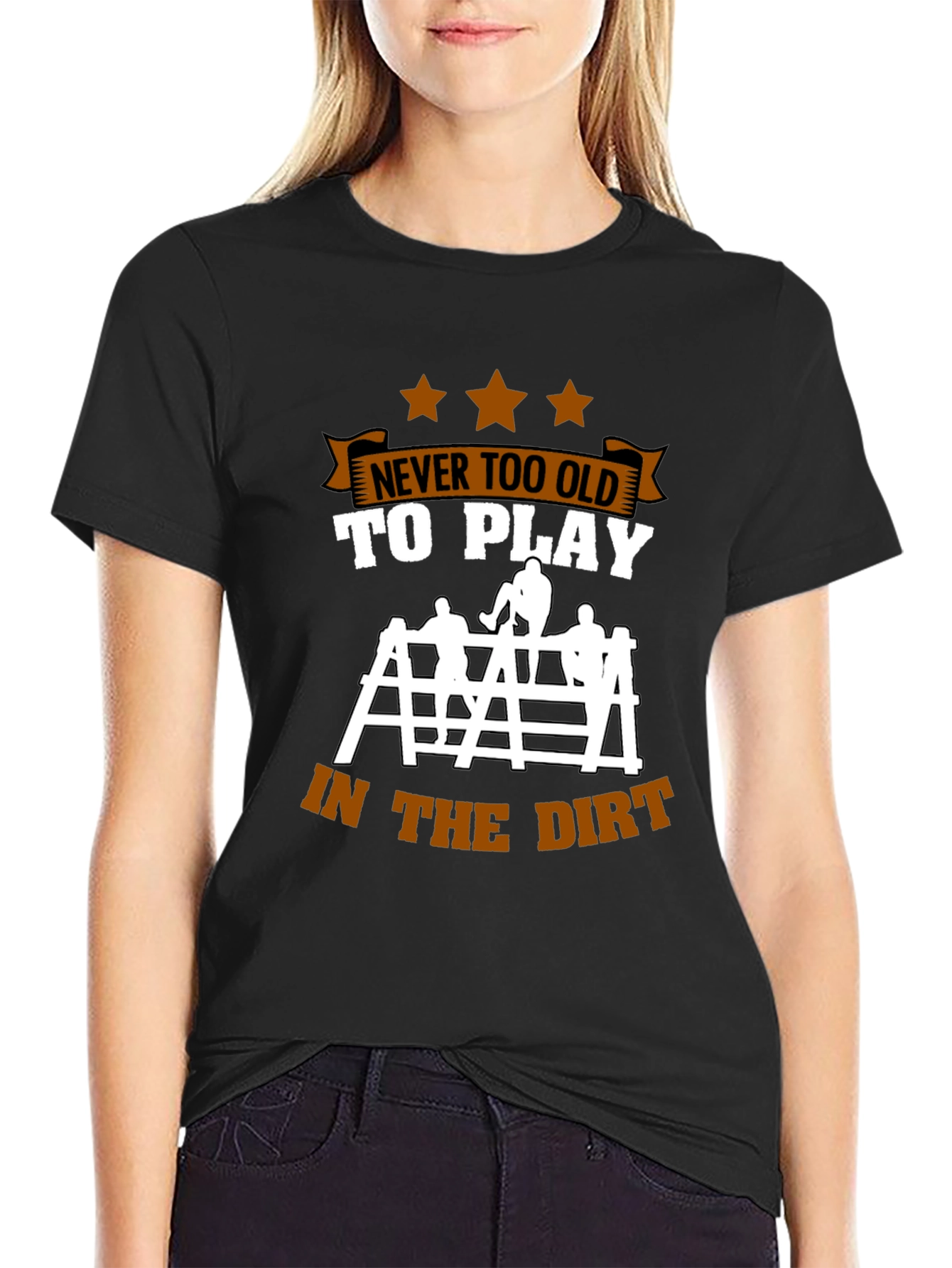 Never Too Old To Play T-Shirt