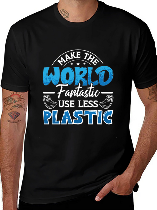 Eco-Friendly Graphic Tee: Less Plastic More Fantastic World
