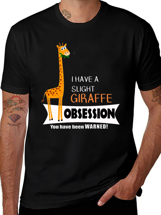 Giraffe Obsession T-Shirt - Funny Animal Lover Tee