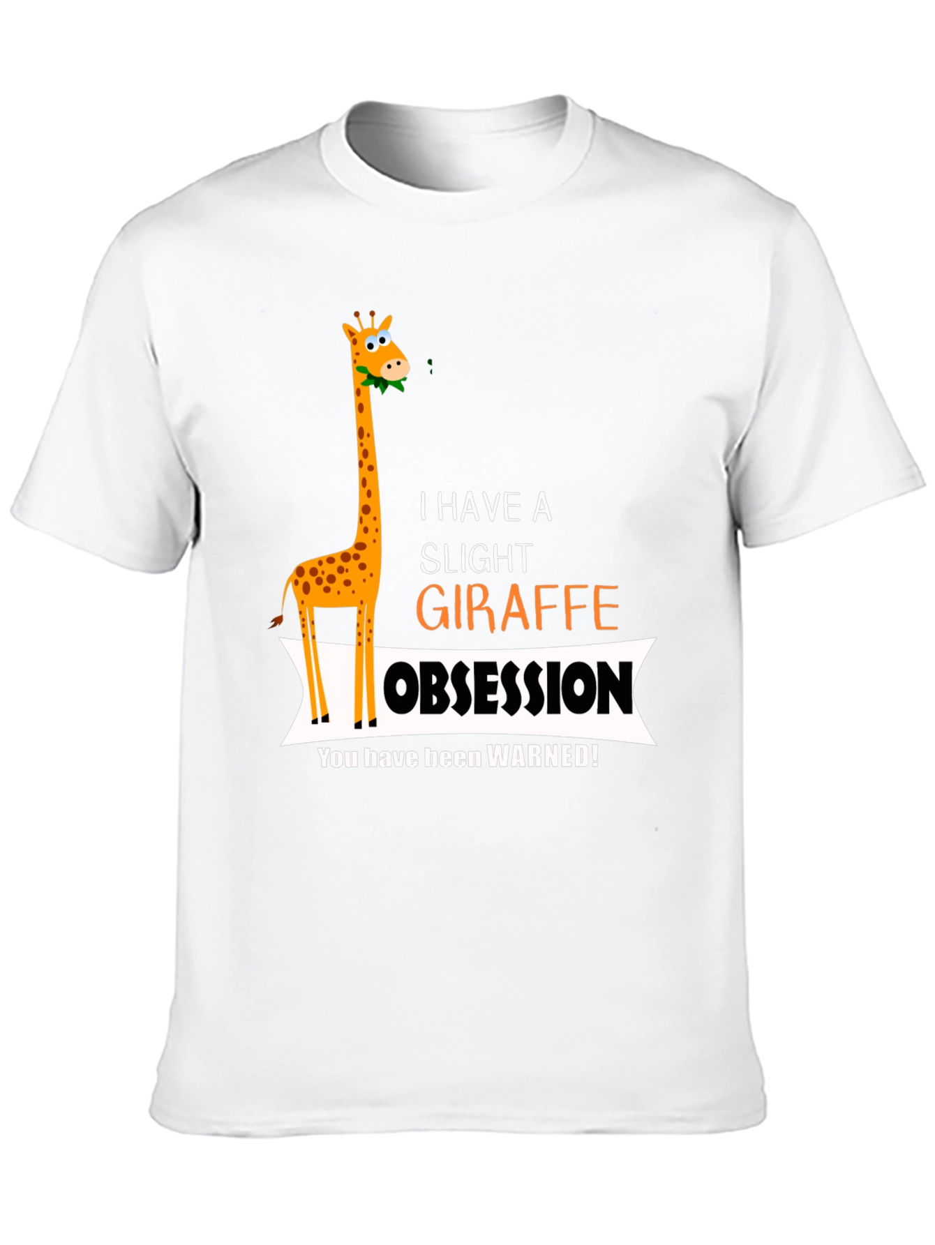 Giraffe Obsession T-Shirt - Funny Animal Lover Tee