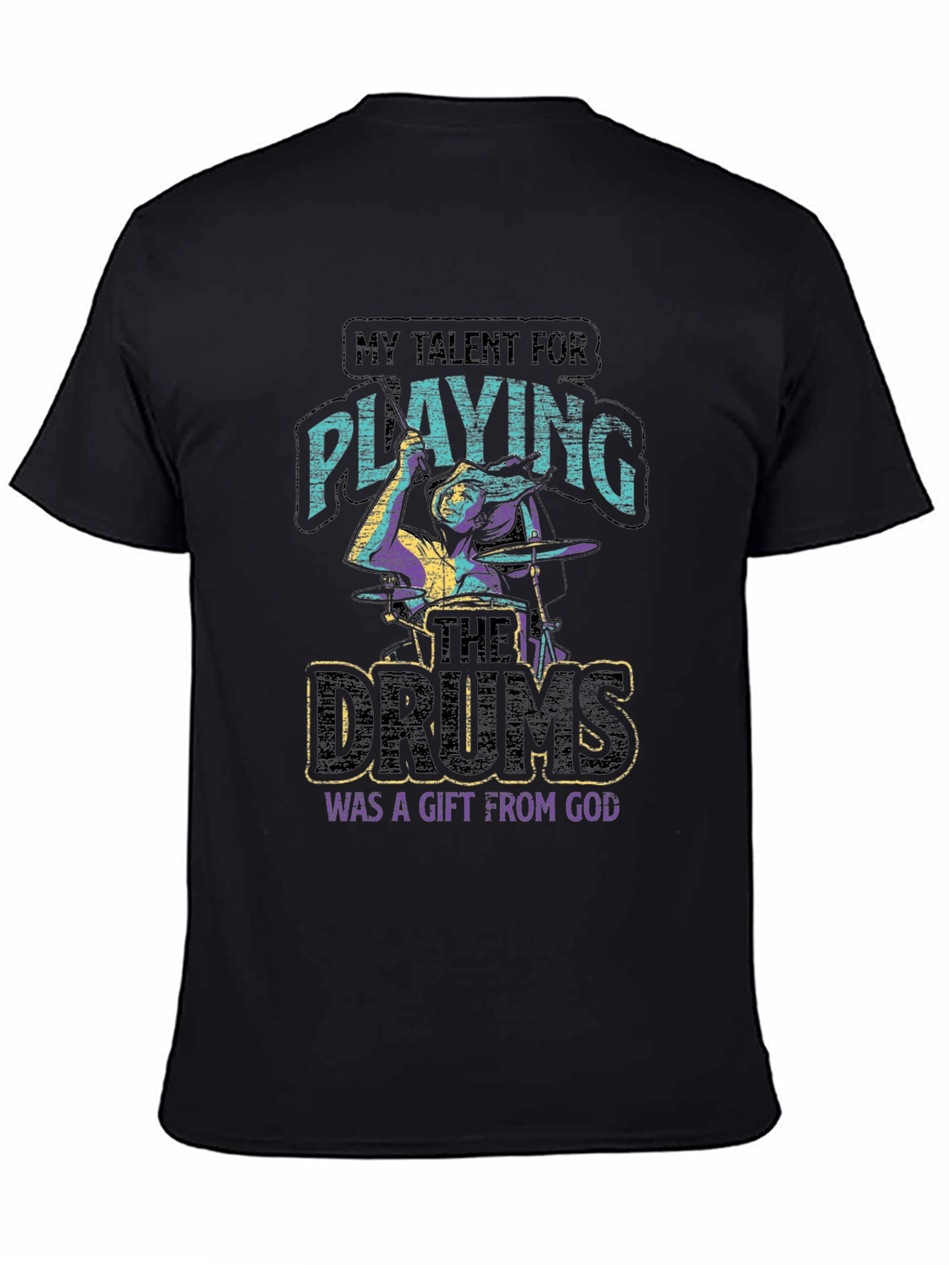 Talent for Playing Drums Gift T-Shirt