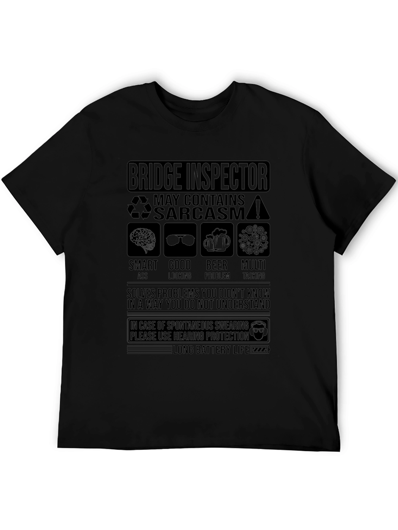 Bridge Inspector Sarcastic Humor T-Shirt
