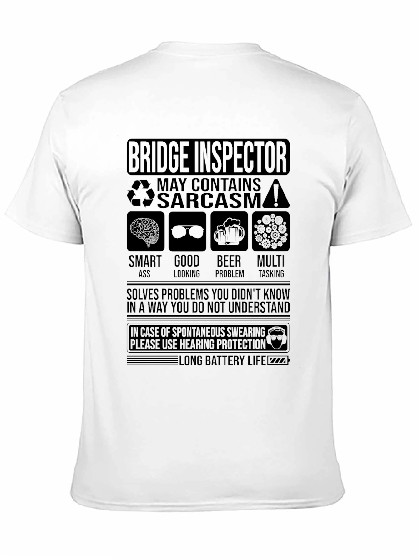 Bridge Inspector Sarcastic Humor T-Shirt