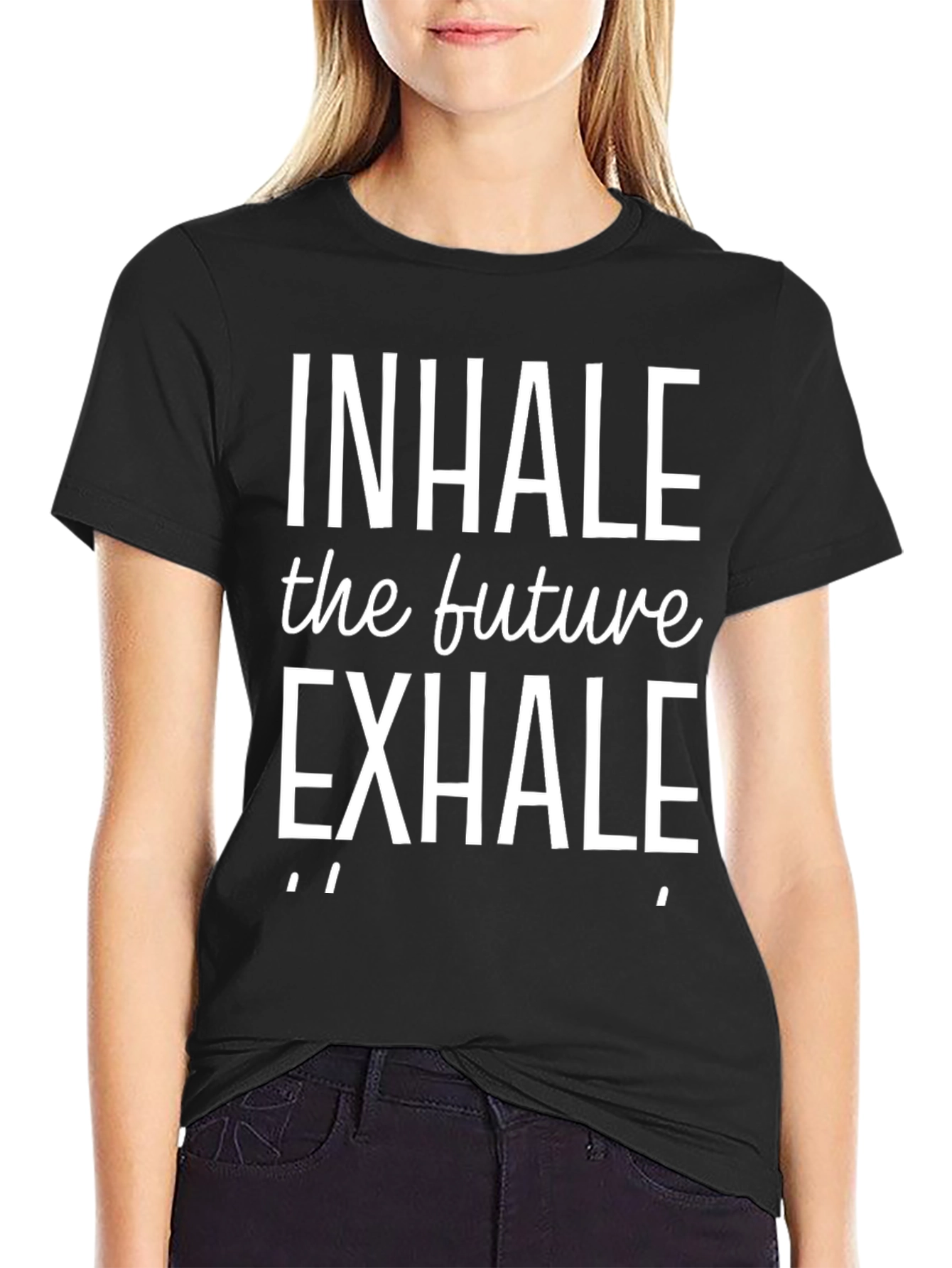 Inhale the Future Exhale T-Shirt