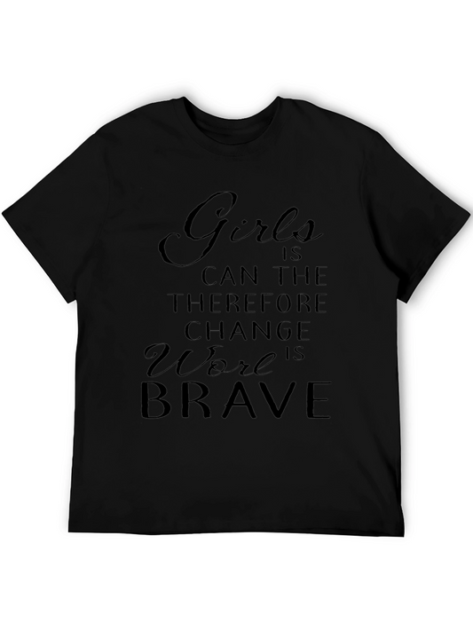 Empowering Womens T-Shirt - Girls Can Change The World