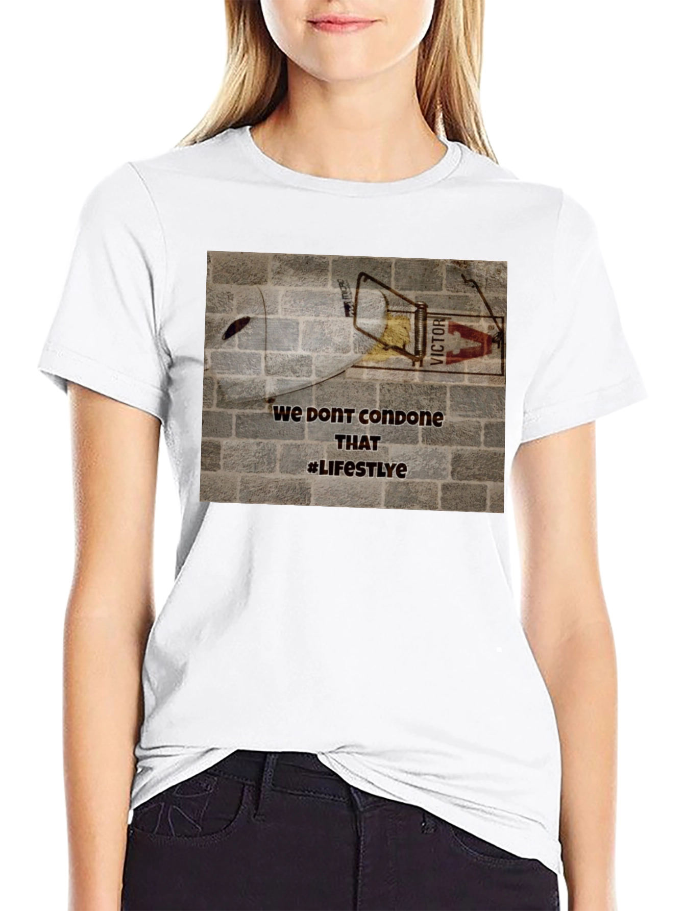 Edgy Graphic Tee: We Dont Condone That Lifestyle